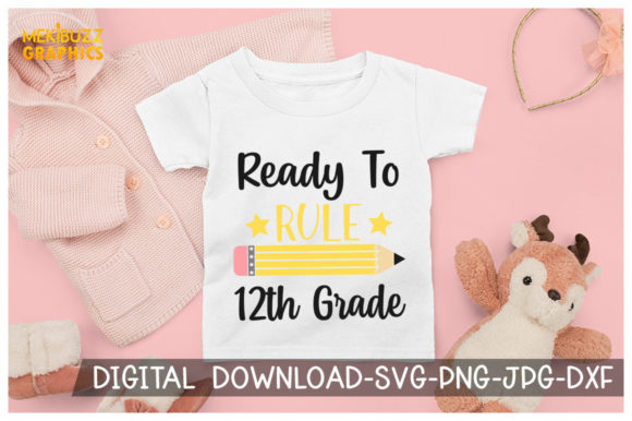 12th Grade Back to School Cricut SVG: A Strategic Tool for Creative and Business Success