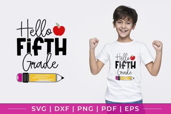 Hello Fifth Grade, Back to School SVG: A Creative Resource for Students and Crafters